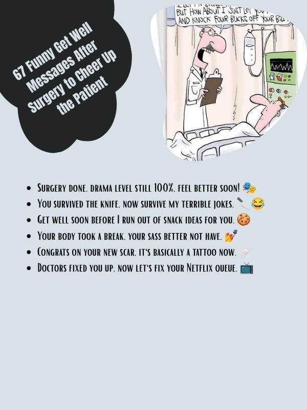 67 Funny Get Well Messages After Surgery to Cheer Up the Patient
