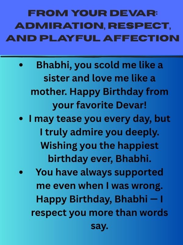 From Your Devar: Admiration, Respect, and Playful Affection