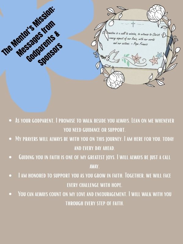 The Mentor's Mission: Messages from Godparents & Sponsors