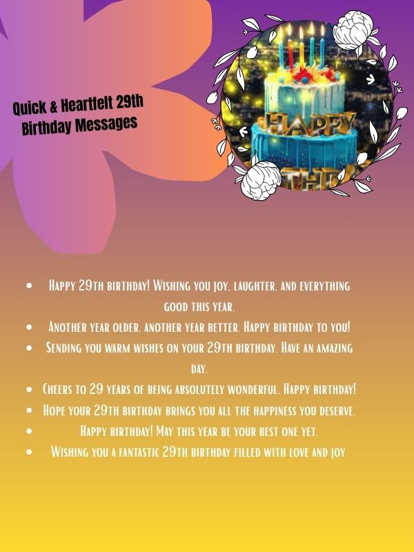 Quick & Heartfelt 29th Birthday Messages