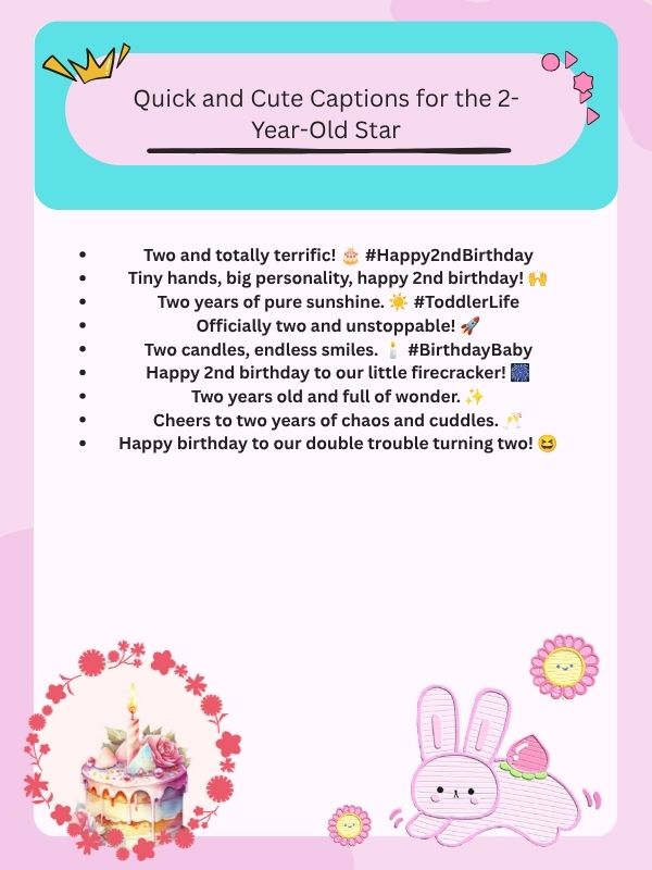 Quick and Cute Captions for the 2-Year-Old Star