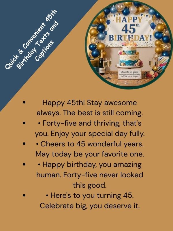 Quick & Convenient 45th Birthday Texts and Captions
